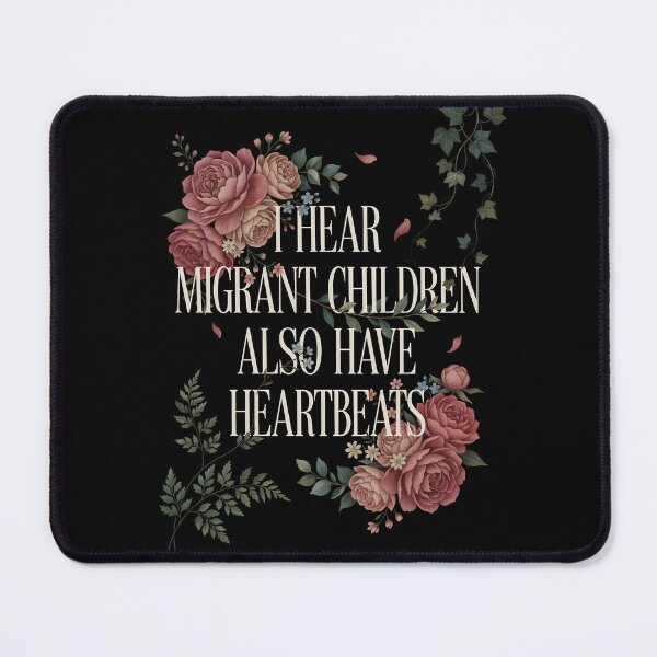 Item preview, I Hear Migrant Children Also Have Heartbeats Awareness Matters designed and sold by Redgiant87x.