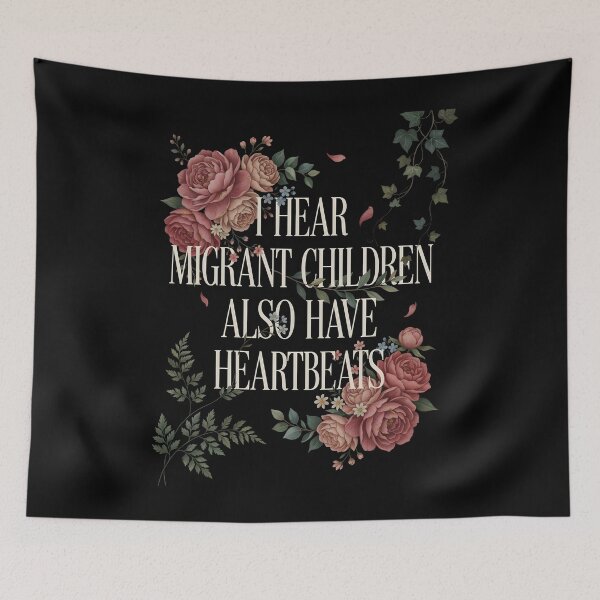 Item preview, I Hear Migrant Children Also Have Heartbeats Awareness Matters designed and sold by Redgiant87x.