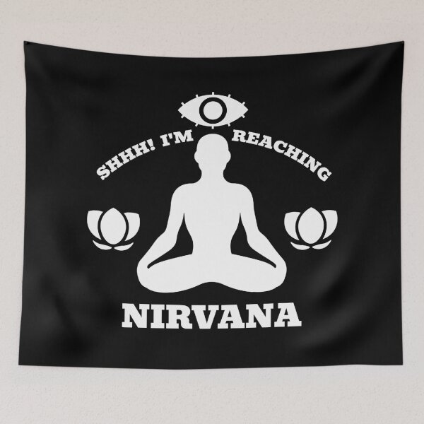 Item preview, Shhh! I'm reaching nirvana. nirvana. third eye. meditation. mindfulness. designed and sold by NPC-wear.
