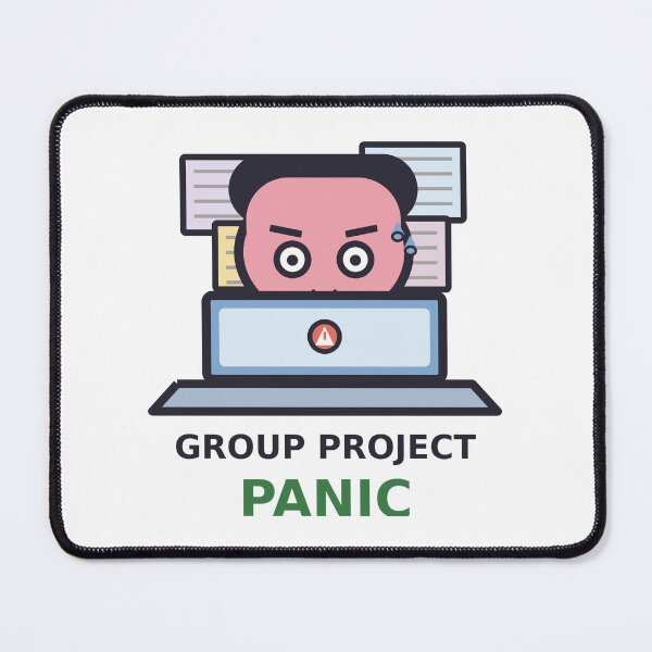 Item preview, Group Project Panic — Funny Student Design, Cute Gift For College Students designed and sold by QuirkyCartel.