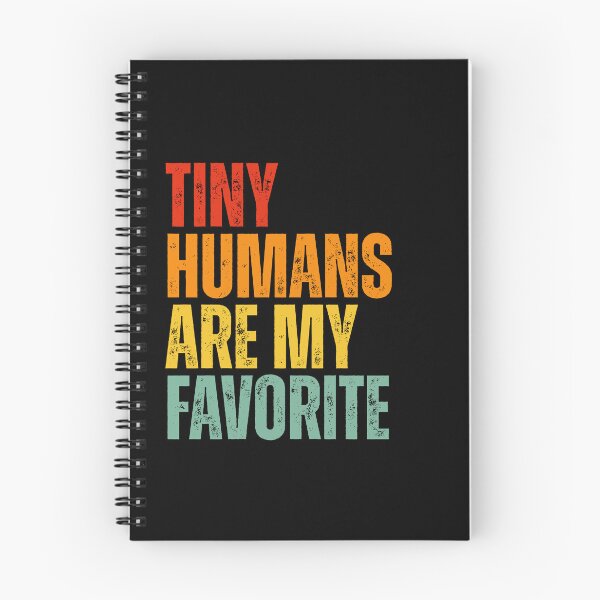 Item preview, Tiny Humans Are My Favorite Colorful Text Teacher designed and sold by Dondonmart.