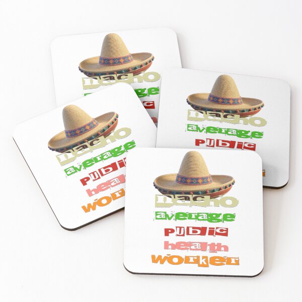 Item preview, Nacho Average Public Health Worker  designed and sold by TheEndDesign.