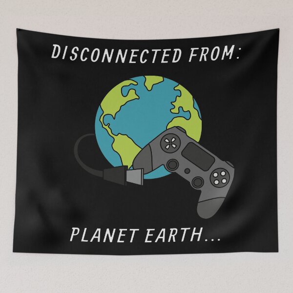 Item preview, Disconnected From Planet Earth. Gaming. Gaming addict. Gaming humor. Video games designed and sold by NPC-wear.