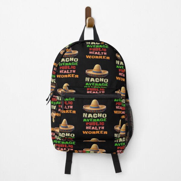 Item preview, Nacho Average Public Health Worker  designed and sold by TheEndDesign.
