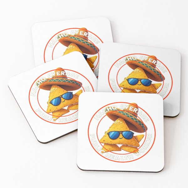 Item preview, Nacho Average Public Health Worker  designed and sold by TheEndDesign.