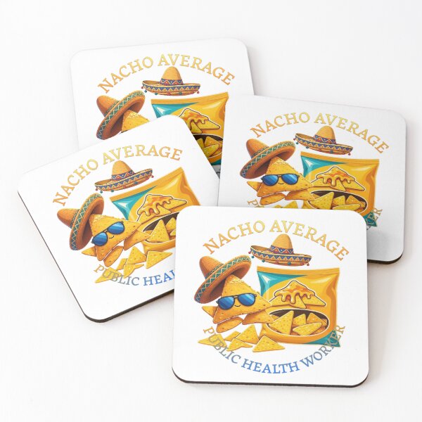 Item preview, Nacho Average Public Health Worker  designed and sold by TheEndDesign.