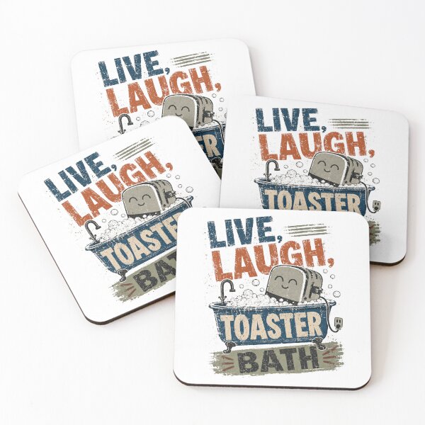 Item preview, Live, Laugh, Toaster Bath Dark Humor Sarcasm Lover Meme Quote designed and sold by RetroMini2026.
