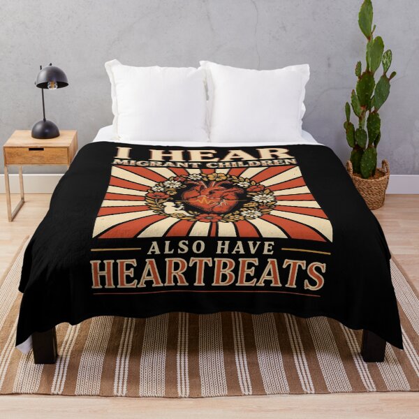 Item preview, I Hear Migrant Children Also Have Heartbeats Human Rights Social Justice Quote designed and sold by Redgiant87x.