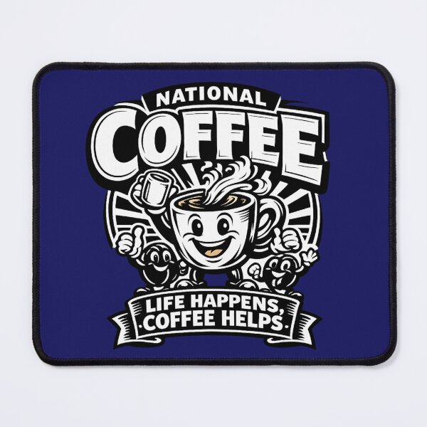 Item preview, Life Happens Coffee Helps National Coffee Day Character designed and sold by irfanshikh.