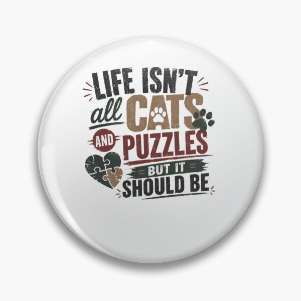 Item preview, Life Isn't All Cats And Puzzles But It Should Be Cat Lover Jigsaw Puzzle Enthusiast designed and sold by RetroMini2026.