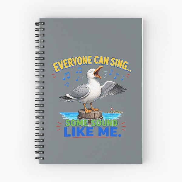 Item preview, Everyone Can Sing... Some Sound Like Me. – Funny Singing Seagull Cartoon T-Shirt designed and sold by Aimetoi.