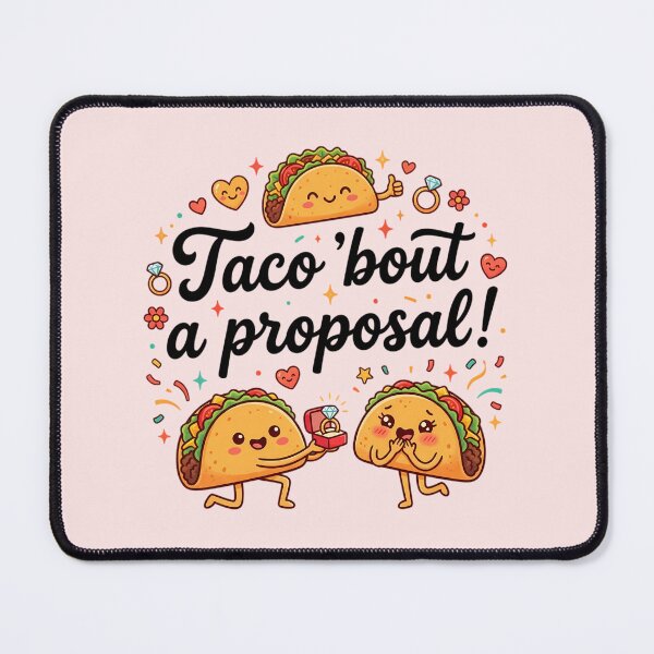 Item preview, Taco Bout A Proposal Cute Funny Engagement Ring Puns designed and sold by MarJul.