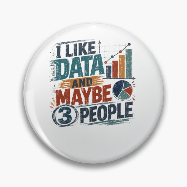 Item preview, I Like Data And Maybe 3 People Data Scientist Analyst Statistician Funny Introvert designed and sold by RetroMini2026.