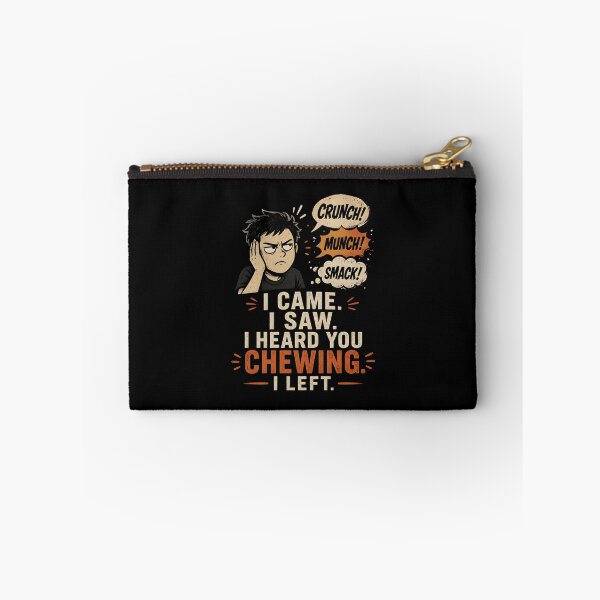 Item preview, I Came I Saw I Heard You Chewing I Left, Funny Gifts for Introverts designed and sold by Lina Caro.