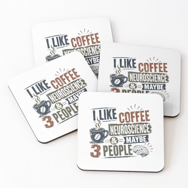 Item preview, I Like Coffee Neuroscience & Maybe 3 People Neuroscientist Introvert Science Humor designed and sold by RetroMini2026.