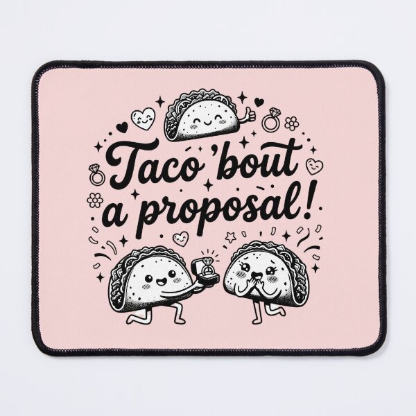 Item preview, Taco Bout A Proposal Cute Funny Engagement Ring Puns designed and sold by MarJul.
