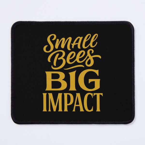 Item preview, Small Bees Big Impact | Save The Bees Typography designed and sold by Amr Darwish Graphic designer.
