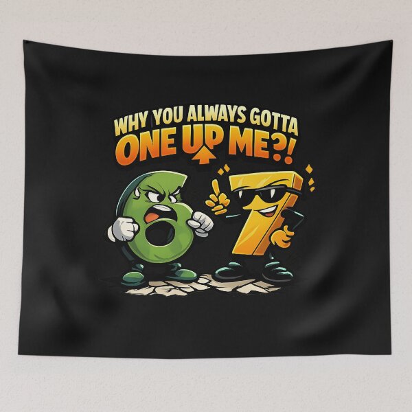 Item preview, 6 7 One up Me Six Seven 67 designed and sold by Genius Geek.