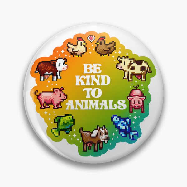 Item preview, Be Kind To Animals Stardew Valley Animal Rights Rainbow designed and sold by tesslstmoved.