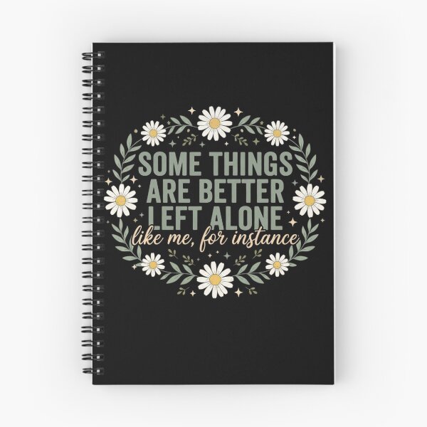 Item preview, Some Things Are Better Left Alone Like Me For Instance T-Shirt | Funny Introvert Sarcastic Quote Graphic Gift designed and sold by Trendably.