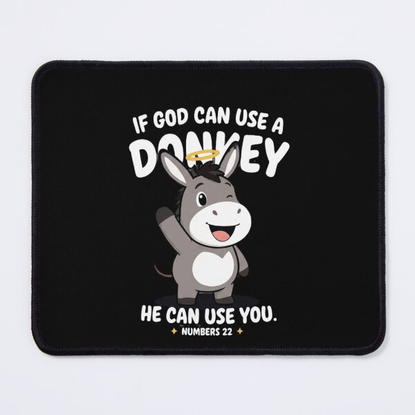 Item preview, If God Can Use A Donkey He Can Use You 3 designed and sold by Positive&FunnyThings.
