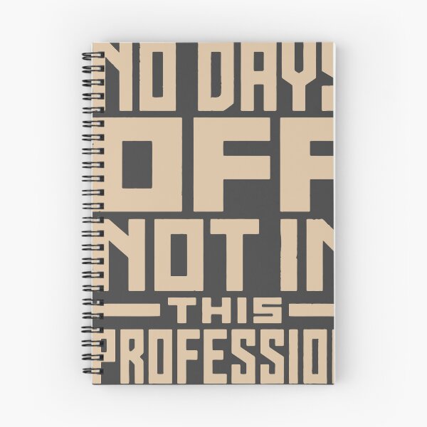 Item preview, No Days Off Not In This Profession | Nurse Typography Design designed and sold by KiwyStudio.