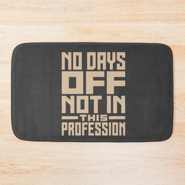 Item preview, No Days Off Not In This Profession | Nurse Typography Design designed and sold by KiwyStudio.
