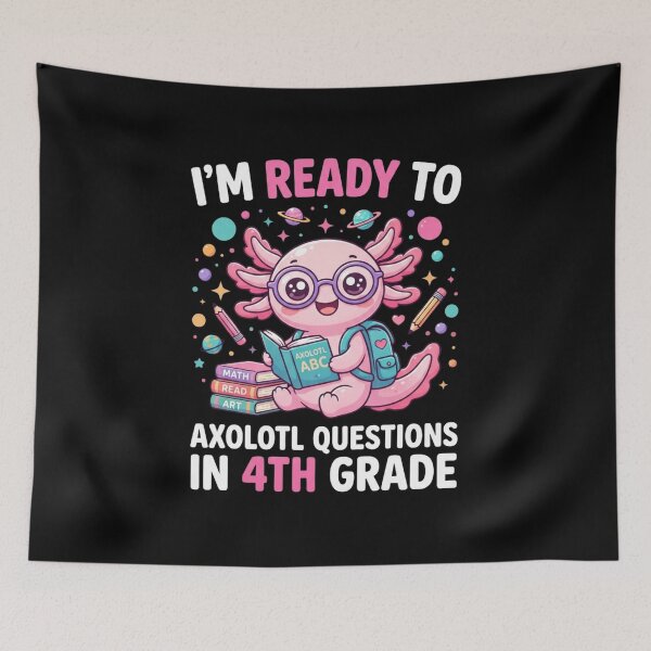 Item preview, Ready to Axolotl Questions in 4th Grade First Day of School T-Shirt | Cute Axolotl Student Graphic Gift designed and sold by Trendably.