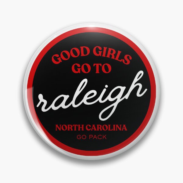 Item preview, "Good Girls Go To Raleigh" Tailgate Button - Red on Black designed and sold by livrobdesign.