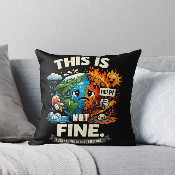 Item preview, This Is Not Fine – Melting Earth Climate Change Environmental Awareness designed and sold by SidTastic .