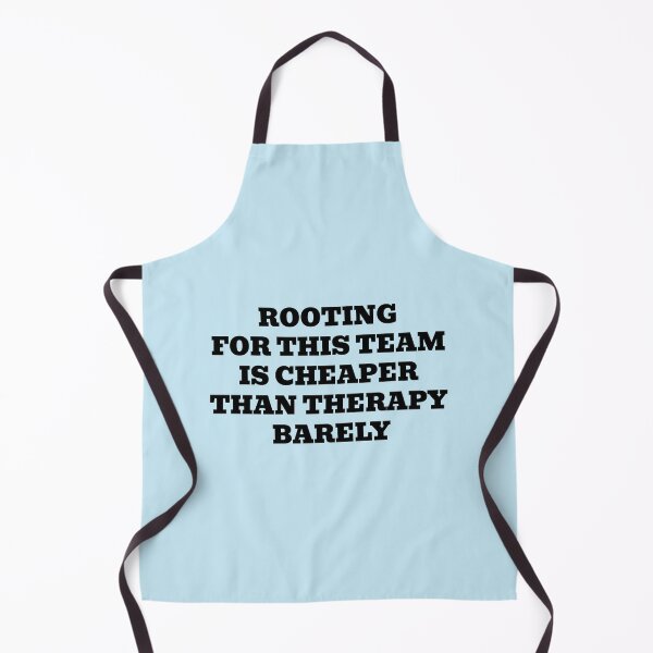 Item preview, Rooting For This Team Is Cheaper Than Therapy… Barely designed and sold by WakeNBake-Tees.