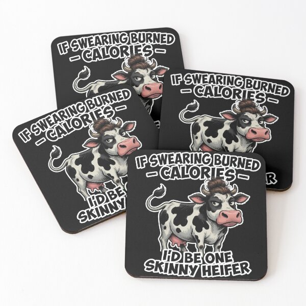 Item preview, If Swearing Burned Calories Skinny Heifer designed and sold by TshirtsOnline-.