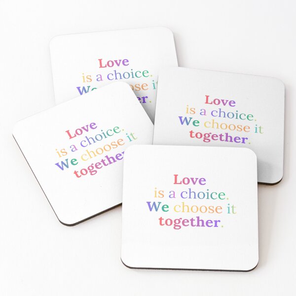Item preview, Love is a choice. We choose it together. (rainbow colours)  designed and sold by MiriamStichel.