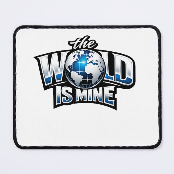 Item preview, The World Is Mine T-Shirt, phone case, hoodie and more designed and sold by MixPhoneCases.
