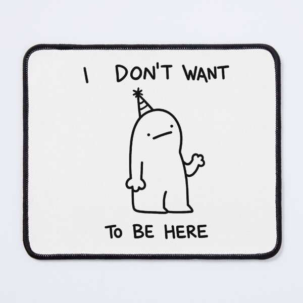 Item preview, I don't want to be here – Funny introvert design designed and sold by Mavriboy.