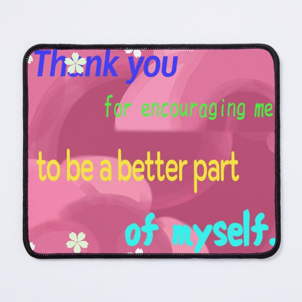 Item preview, Thank You for Encouraging Me designed and sold by MigWhimsy.