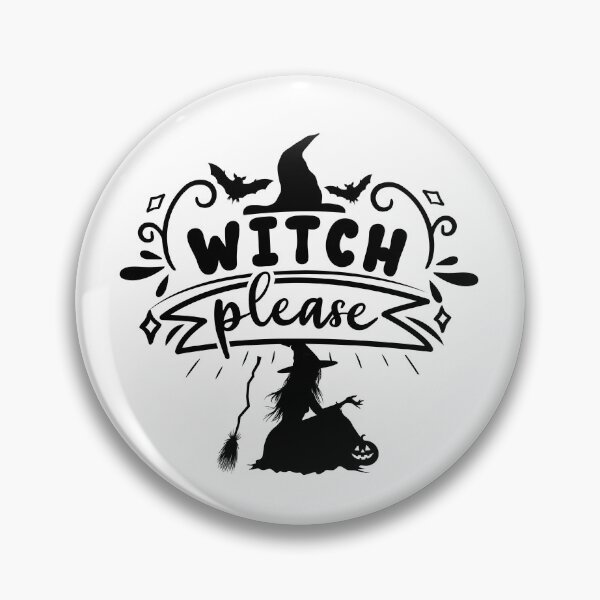 Item preview, Witch Please Funny Halloween Witch Design designed and sold by     Sela Art .