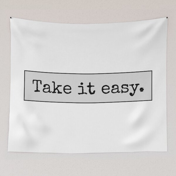 Item preview, Take It Easy designed and sold by PublicArtDesign.