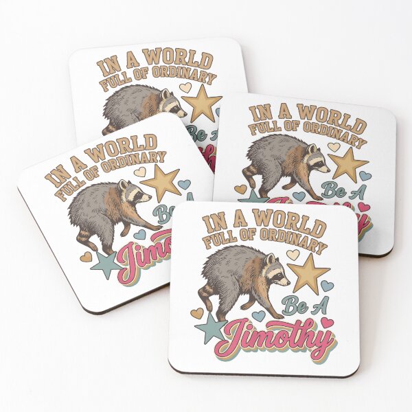 Item preview, In A World Full Of Ordinary Be A Jimothy Funny Raccoon Inspirational Quote designed and sold by VioIneka.