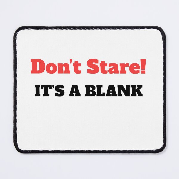 Item preview, Blank Stare designed and sold by The WordCatcher Street.