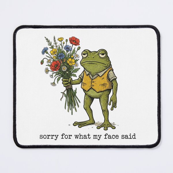Item preview, Sorry For What My Face Said Funny Frog Holding Flowers designed and sold by raedattia.