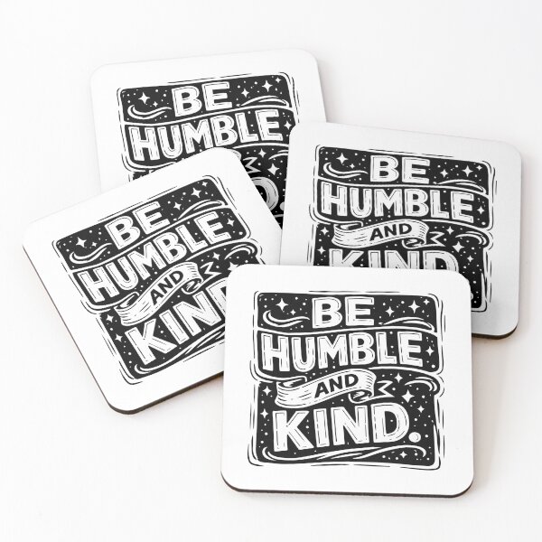 Item preview, Be Humble and Kind Inspirational Typography Quote designed and sold by DavidTeeStudio.