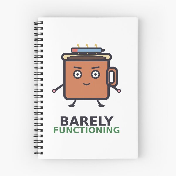 Item preview, Barely Functioning — Funny Tired Coffee Design, Cute Gift For Exhausted Friends designed and sold by QuirkyCartel.