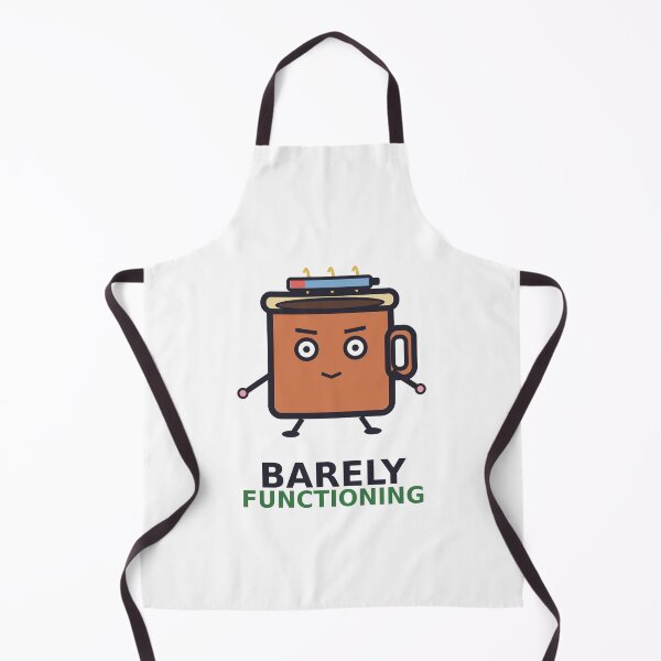 Item preview, Barely Functioning — Funny Tired Coffee Design, Cute Gift For Exhausted Friends designed and sold by QuirkyCartel.