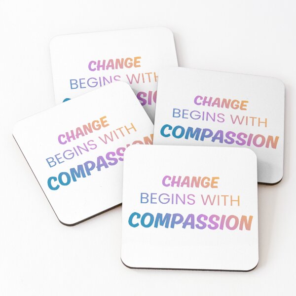 Item preview, Change begins with COMPASSION designed and sold by MiriamStichel.
