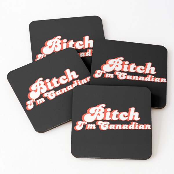 Item preview, Bitch I'm Canadian Humour Humor Elbows Up Canada designed and sold by Kaibosh21.