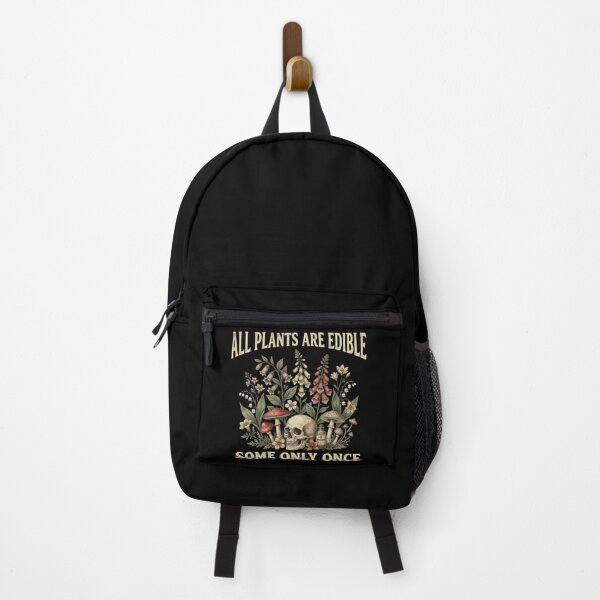 Item preview, All Plants Are Edible Some Only Once | Dark Botany Humor Poisonous Plants designed and sold by Ladys-Gents.