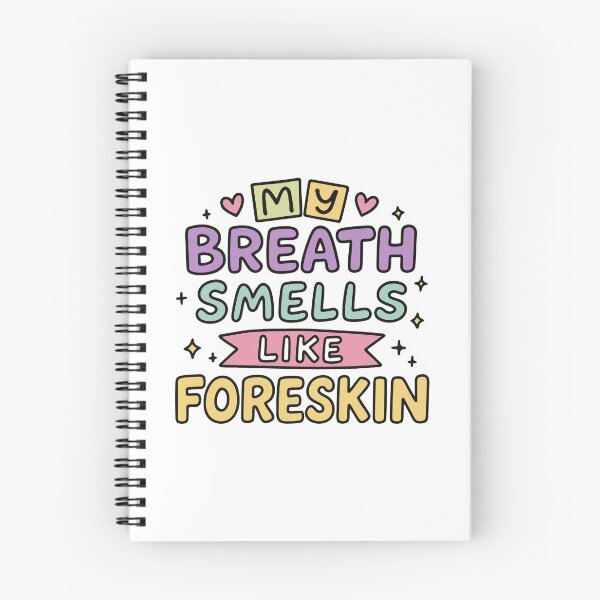Item preview, My Breath Smells Like... - Funny Adult Humor Cursed Meme designed and sold by gunaone-design.