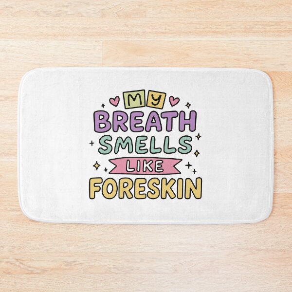 Item preview, My Breath Smells Like... - Funny Adult Humor Cursed Meme designed and sold by gunaone-design.