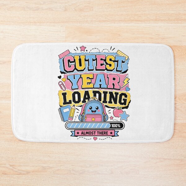 Item preview, Back to School: Cutest Year Loading designed and sold by Fenay Designs.